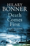 Hilary Bonner - Death Comes First.
