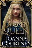 Joanna Courtney - The Chosen Queen.