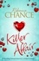 Rebecca Chance - Killer Affair - A Sexy and Gripping Thriller.