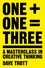 Dave Trott - One Plus One Equals Three - A Masterclass in Creative Thinking.