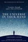 Christophe Galfard - The Universe in Your Hand - A Journey Through Space, Time and Beyond.