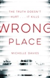 Michelle Davies - Wrong Place.