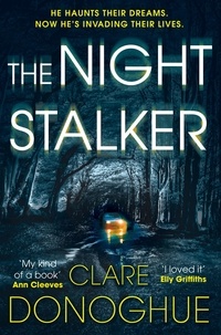 Clare Donoghue - The Night Stalker.