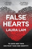 Laura Lam - False Hearts.