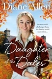 Diane Allen - Daughter of the Dales.