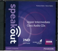 Frances Eales et Steve Oakes - Speakout Upper intermediate - Class Audio CDs. 2 CD audio