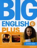 Mario Herrera et Christopher Sol Cruz - Big English Plus 6 - Activity Book.