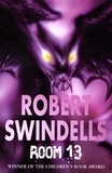 Robert Swindells - Room 13.