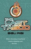 Bali Rai - The Last Taboo.