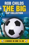 Rob Childs - Big Cup Collection Omnibus.