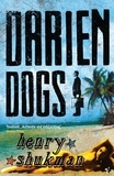 Henry Shukman - Darien Dogs.