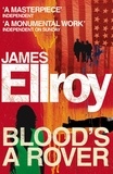 James Ellroy - Blood's Rover.