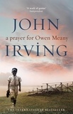 John Irving - A Prayer for Owen Meany.