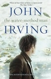 John Irving - The Water-Method Man.