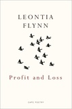 Leontia Flynn - Profit and Loss.