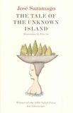 José Saramago et Peter Sis - The Tale of the Unknown Island.