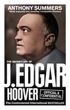 Anthony Summers - Official and Confidential: The Secret Life of J Edgar Hoover.