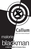 Malorie Blackman - Callum: A Noughts and Crosses Short Story.