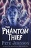 Pete Johnson - The Phantom Thief.