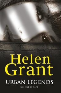 Helen Grant - Urban Legends.