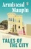 Armistead Maupin - Tales of the City.