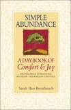 Sarah Ban Breathnach - Simple Abundance - the uplifting and inspirational day by day guide to embracing simplicity from New York Times bestselling author Sarah Ban Breathnach.
