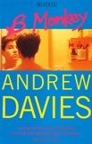 Andrew Davies - B Monkey.