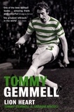 Graham McColl et Tommy Gemmell - Tommy Gemmell: Lion Heart.