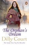 Dilly Court - The Orphan's Dream.