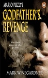 Mark Winegardner - The Godfather's Revenge.