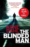 Arne Dahl et Tiina Nunnally - The Blinded Man.