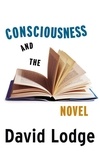 David Lodge - Consciousness and the Novel.