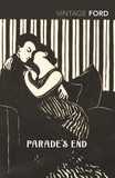 Ford Madox Ford - Parade's End.