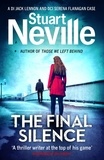 Stuart Neville - The Final Silence.