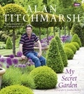 Alan Titchmarsh - My Secret Garden.
