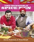 Cyrus Todiwala et Tony Singh - The Incredible Spice Men.