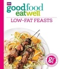 Good Food Eat Well: Low-fat Feasts.