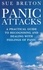 S Breton - Panic Attacks - A Practical Guide to Recognising and Dealing With Feelings of Panic.