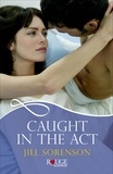 Jill Sorenson - Caught in the Act: A Rouge Romantic Suspense.