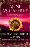 Anne McCaffrey - The Masterharper of Pern.
