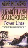 Anne McCaffrey et Elizabeth Ann Scarborough - Power Lines.