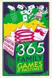 Martin Toseland et Simon Toseland - 365 Family Games and Pastimes.