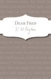 K M Peyton - Dear Fred.