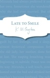 K M Peyton - Late To Smile.