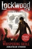 Jonathan Stroud - Lockwood & Co 02: the Whispering Skull.