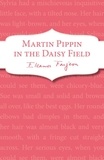 Eleanor Farjeon - Martin Pippin in the Daisy-Field.
