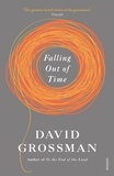 David Grossman et Jessica Cohen - Falling Out of Time.