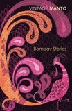 Saadat Hasan Manto et Matt Reeck - Bombay Stories.
