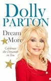 Dolly Parton - Dream More.