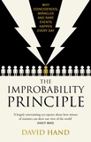 David Hand - The Improbability Principle - Why coincidences, miracles and rare events happen all the time.